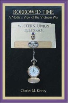 Paperback Borrowed Time: A Medic's View of the Vietnam War Book