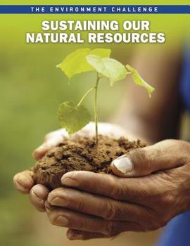 Paperback Sustaining Our Natural Resources Book