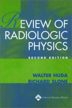 Paperback Review of Radiologic Physics Book