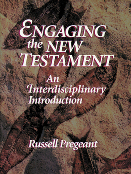 Paperback Engaging the New Testament (Paper Edition): An Interdisciplinary Introduction Book
