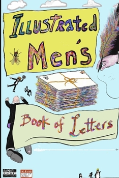 Paperback Illustrated Men's Book of Letters Book