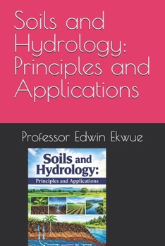 Paperback Soils and Hydrology: Principles and Applications Book