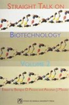 Paperback Straight Talk on Biotechnology: Volume 2 Book