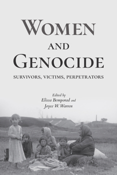 Paperback Women and Genocide: Survivors, Victims, Perpetrators Book