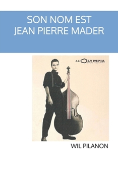 Paperback Son nom est Jean-Pierre Mader [French] Book