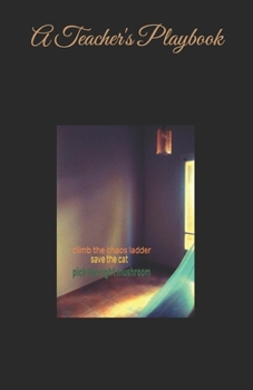 A Teacher's Playbook