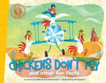 Paperback Chickens Don't Fly: And Other Fun Facts Book