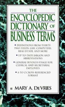 Mass Market Paperback The Encyclopedic Dictionary of Business Terms Book