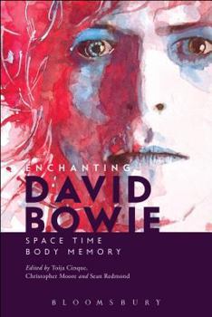 Paperback Enchanting David Bowie: Space/Time/Body/Memory Book
