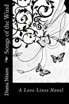 Songs of the wind - Book #2 of the Love Lines