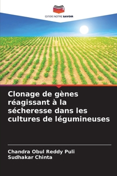 Paperback Clonage de gènes réagissant à la sécheresse dans les cultures de légumineuses [French] Book