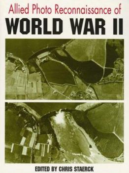 Hardcover Allied Photo Reconnaissance of World War II Book