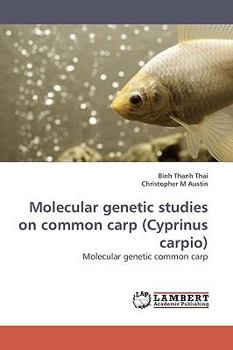 Paperback Molecular genetic studies on common carp (Cyprinus carpio) Book