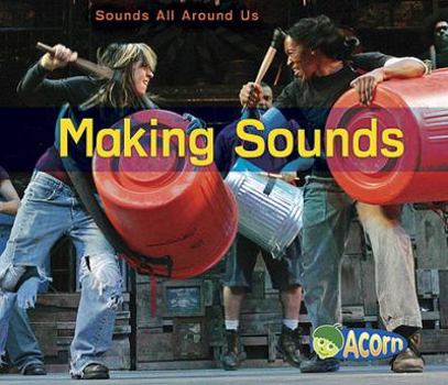 Making Sounds