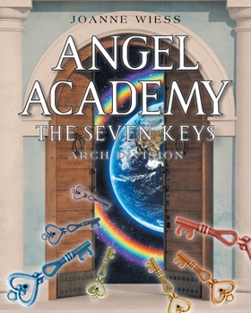 Paperback Angel Academy: The Seven Keys Book