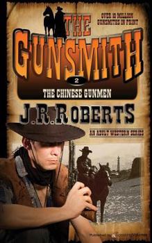 Paperback The Chinese Gunmen: The Gunsmith Book