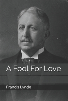 Paperback A Fool For Love Book