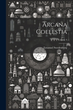 Paperback Arcana Coelestia; Volume 4 Book