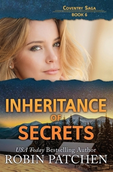 Inheritance of Secrets: Large Print Edition - Book #6 of the Coventry Saga