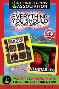Paperback Everything You Should Know About Tea and Vegetables Book