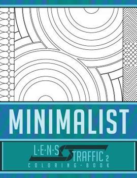 Paperback Minimalist Coloring Book - LENS Traffic: 8.5 x 11 (21.59 x 27.94 cm) Book