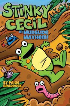 Paperback Stinky Cecil in Mudslide Mayhem!: Volume 3 Book