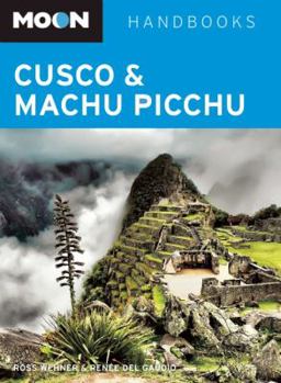 Paperback Moon Handbooks Cusco & Machu Picchu Book