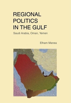 Hardcover Regional Politics in the Gulf Book