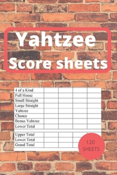Yahtzee Scores Sheets: Yahtzee Score Keeper Book, Yahtzee Scores book