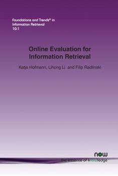 Paperback Online Evaluation for Information Retrieval Book