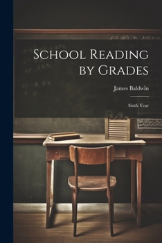 Paperback School Reading by Grades: Sixth Year Book