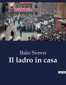 Paperback Il ladro in casa [Italian] Book