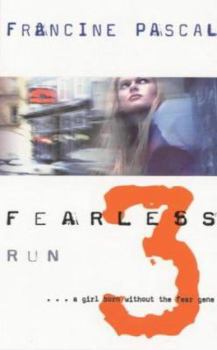Run - Book #3 of the Fearless