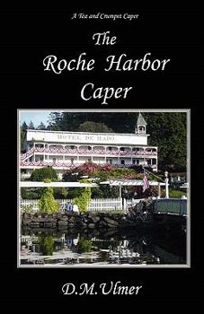 Paperback The Roche Harbor Caper Book