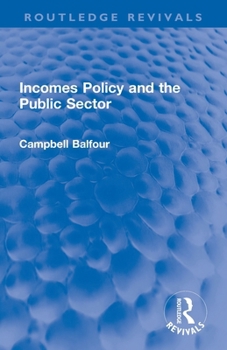 Paperback Incomes Policy and the Public Sector Book