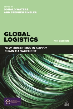 Paperback Global Logistics: New Directions in Supply Chain Management Book