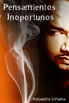 Paperback Pensamientos inoportunos [Spanish] Book