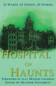 Paperback Hospital of Haunts Book
