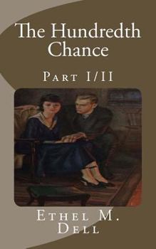 Paperback The Hundredth Chance: Part I/II Book