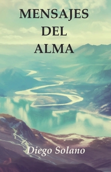 Paperback Mensajes del Alma [Spanish] Book