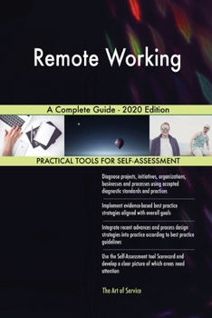Remote Working A Complete Guide - 2020 Edition