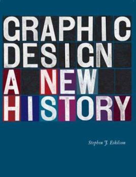 Hardcover Graphic Design: A New History Book