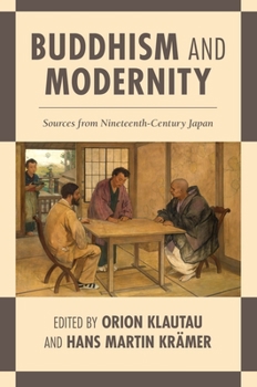Paperback Buddhism and Modernity: Sources from Nineteenth-Century Japan Book