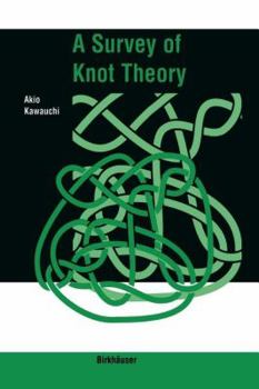 Paperback A Survey of Knot Theory Book