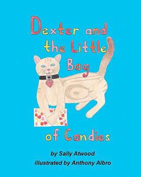 Paperback Dexter and the Little Bag of Candies Book