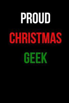 Proud Christmas Geek