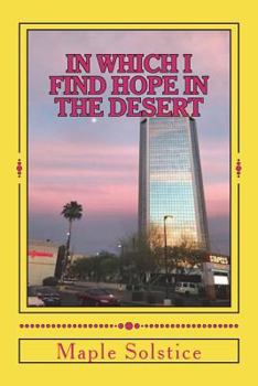Paperback In Which I Find Hope In The Desert Book