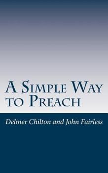 Paperback A Simple Way to Preach Book