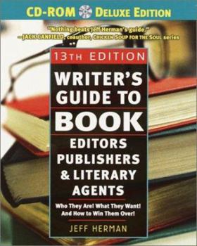 Paperback Writer's Guide to Book Editors, Publishers, and Literary Agents, 2003-2004: Who They Are! What They Want! and How to Win Them Over [With CDROM and CD] Book