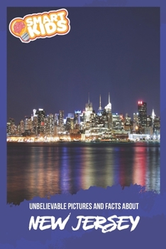 Paperback Unbelievable Pictures and Facts About New Jersey Book